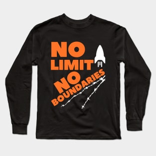 NO LIMIT NO BOUNDARIES Long Sleeve T-Shirt